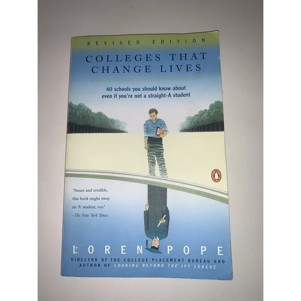 Colleges That Change Lives: 40 Schools You Should Know About (Pope, L) VERY GOOD